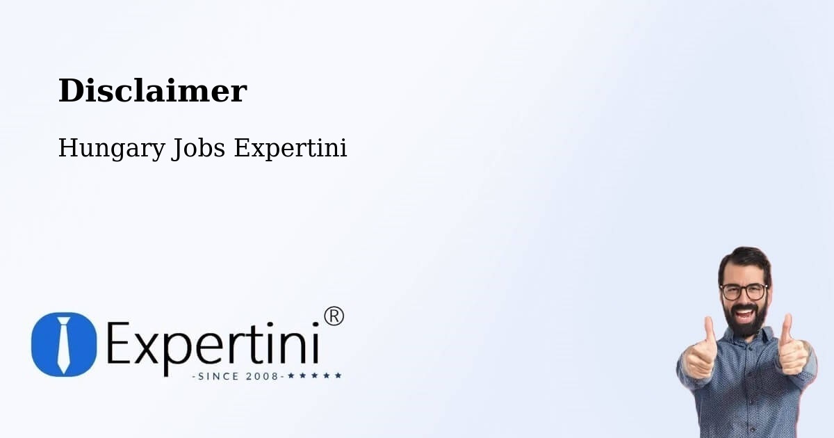Disclaimer – Dad - Hungary Jobs Expertini