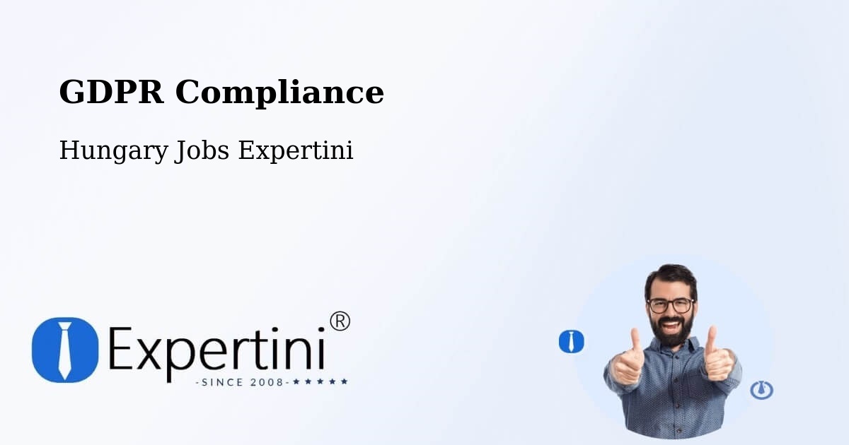 EU GDPR Compliance Statement – Dad - Hungary Jobs Expertini